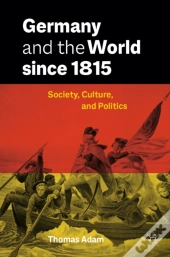 Germany And The World Since 1815