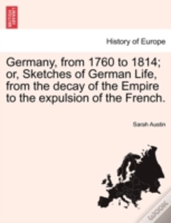 Capa do artigo Germany, From 1760 To 1814; Or, Sketches