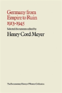 Germany From Empire To Ruin, 1913-1945 - Preview