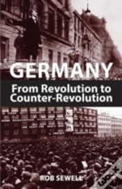 Capa do artigo Germany: From Revolution To Counter Revo