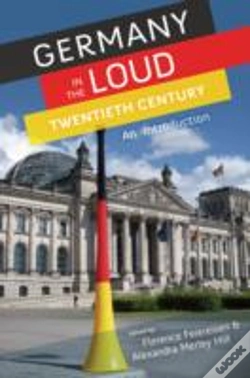 Capa do artigo Germany In The Loud Twentieth Century