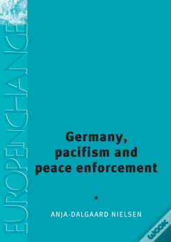 Capa do artigo Germany, Pacifism And Peace Enforcement