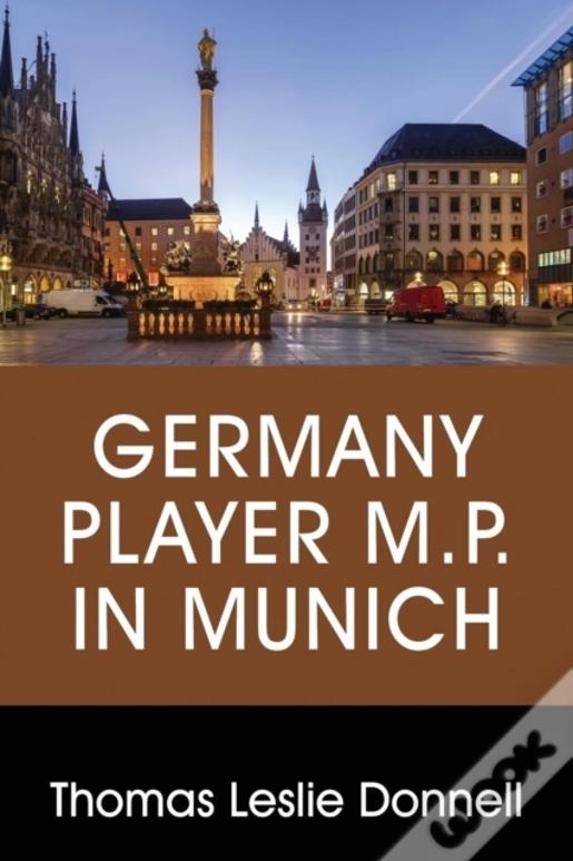 Germany Player M.P. In Munich