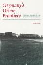 Germany’S Urban Frontiers - Preview