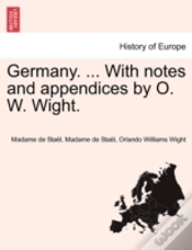 Capa do artigo Germany. ... With Notes And Appendices By O. W. Wight.