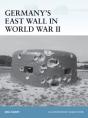 Germanyâ€™S East Wall In World War Ii - Preview