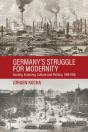 Germanyâ€™S Struggle For Modernity - Preview