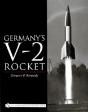 Germanyâ€™S V-2 Rocket - Preview