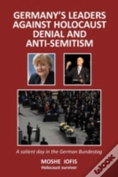 Germany'S Leaders Against Holocaust