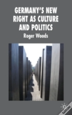 Capa do artigo Germany'S New Right As Culture And Politics