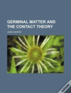 Capa do artigo Germinal Matter And The Contact Theory