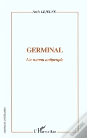 Capa do artigo Germinal ; Un Roman Antipeuple