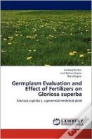 Germplasm Evaluation And Effect Of Fertilizers On Gloriosa Superba