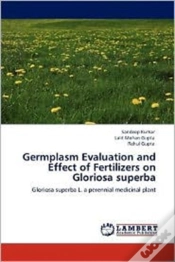 Capa do artigo Germplasm Evaluation And Effect Of Fertilizers On Gloriosa Superba