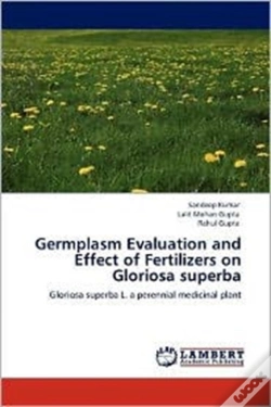Capa do artigo Germplasm Evaluation And Effect Of Fertilizers On Gloriosa Superba
