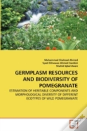 Germplasm Resources And Biodiversity Of Pomegranate