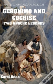 Capa do artigo Geronimo And Cochise - Two Apache Legends (Hardback)