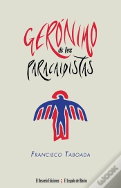 Capa do artigo Gerónimo De Los Paracaidistas