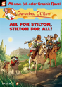 Geronimo Stilton Graphic Novels #15: All For Stilton, Stilton For All! - Preview