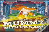 Geronimo Stilton: The Mummy With No Name