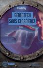 Gerontech Sans Conscience - Preview