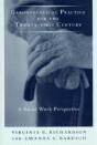 Gerontological Practice For The Twenty-First Century - Preview
