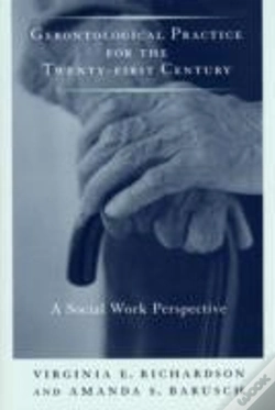 Capa do artigo Gerontological Practice For The Twenty-First Century