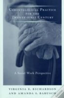 Capa do artigo Gerontological Practice For The Twenty-First Century