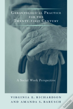 Capa do artigo Gerontological Practice For The Twenty-First Century
