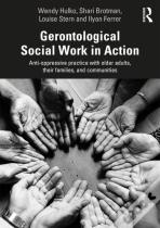 Gerontological Social Work In Action