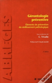 Gérontologie Préventive (2e Édition)