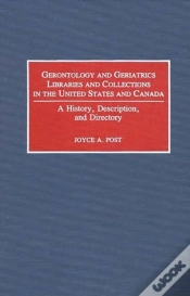 Capa do artigo Gerontology And Geriatrics Libraries And Collections In The United States And Canada