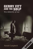 Gerry Fitt And The Sdlp
