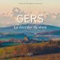 Gers, La Douceur De Vivre - Preview