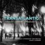 Gershwin/Varèse/Stravinsky: Transatlantic - CD - Preview