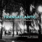 Capa do artigo Gershwin/Varèse/Stravinsky: Transatlantic - CD