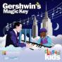 Gershwin's Magic Key - CD - Preview