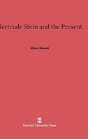 Gertrude Stein And The Present - Preview