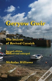 Geryow Gwir: The Lexicon Of Revived Corn