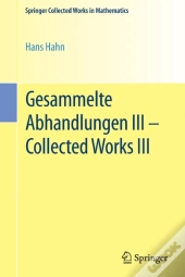 Gesammelte Abhandlungen Iii - Collected Works Iii