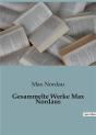 Gesammelte Werke Max Nordaus - Preview