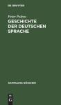 Geschichte Der Deutschen Sprache - Preview