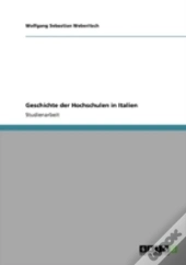 Geschichte Der Hochschulen In Italien