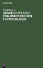 Geschichte Der Philosophischen Terminologie - Preview