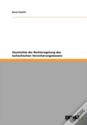 Capa do artigo Geschichte Der Rechtsregelung Des Tschechischen Versicherungswesens