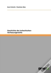 Capa do artigo Geschichte Des Tschechischen Verfassungsrechts