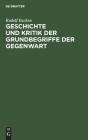 Geschichte Und Kritik Der Grundbegriffe Der Gegenwart - Preview