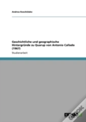 Geschichtliche Und Geographische Hintergrunde Zu Quarup Von Antonio Callado (1967)
