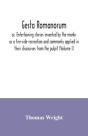 Gesta Romanorum, Or, Entertaining Stories Invented By The Monks As A Fire-Side Recreation And Commonly Applied In Their Discourses From The Pulpit (Volume I) - Preview