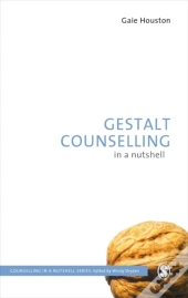Gestalt Counselling In A Nutshell